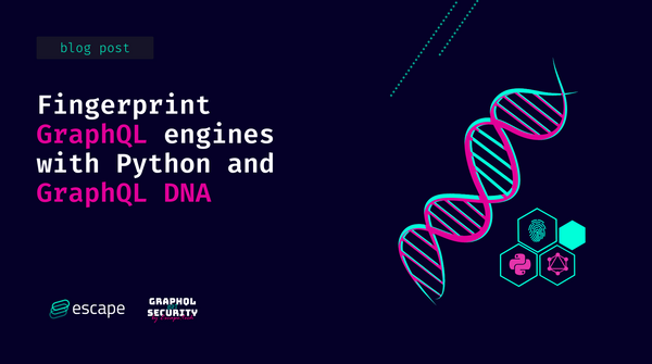 Fingerprint GraphQL engines with Python and GraphDNA